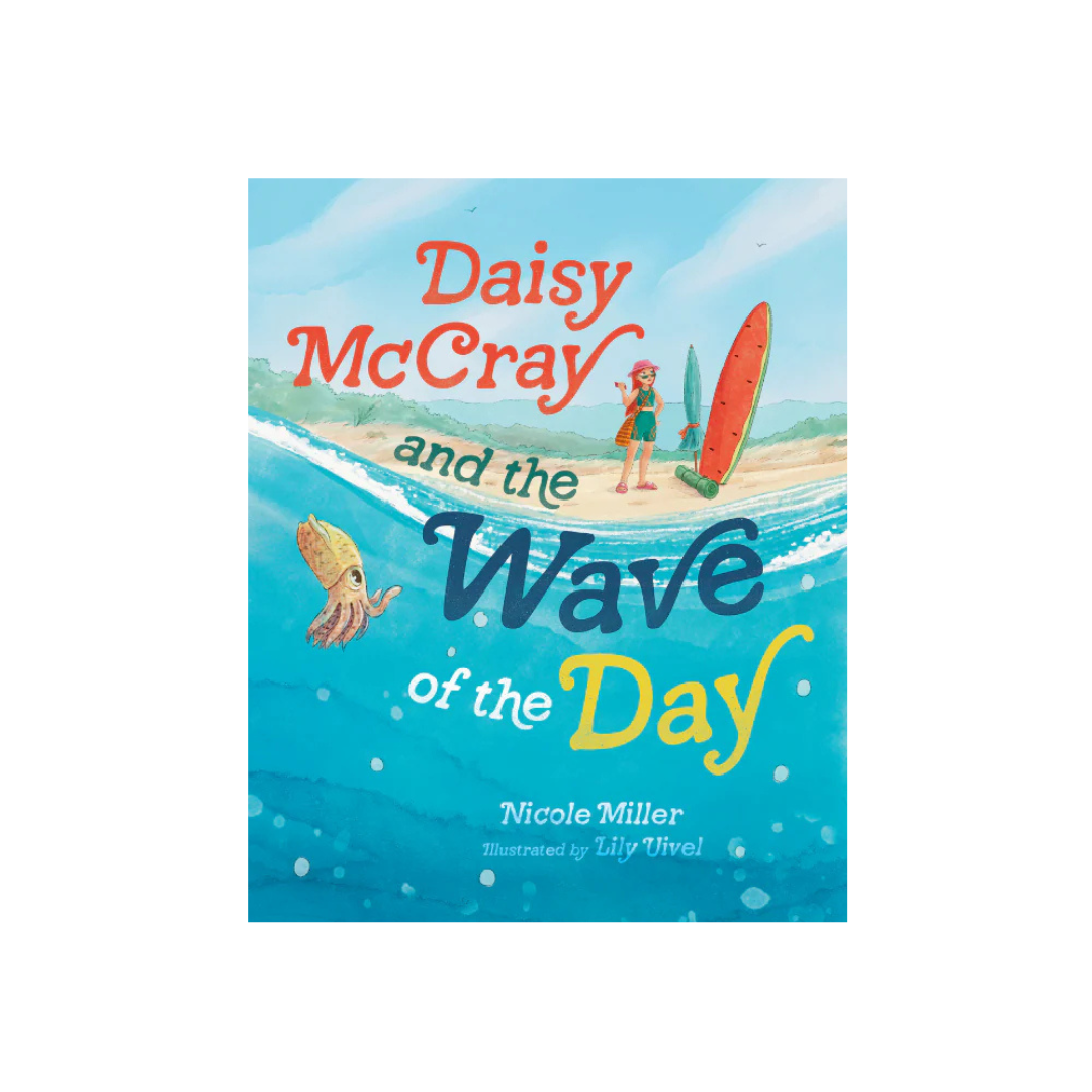 Daisy McCray and the Wave of the Day