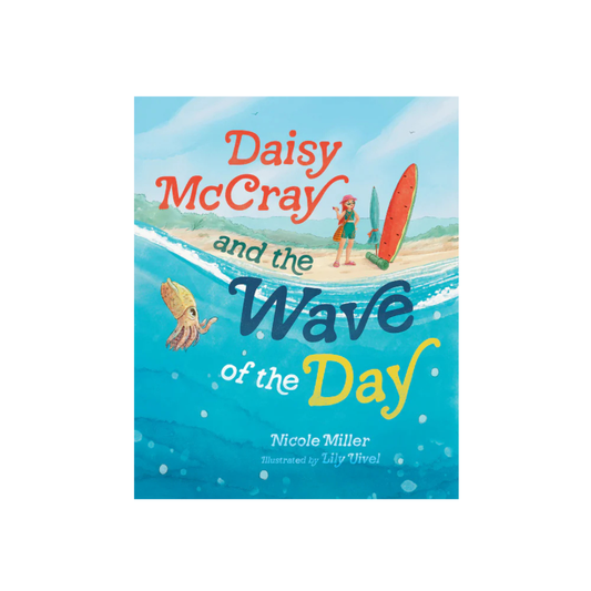Daisy McCray and the Wave of the Day