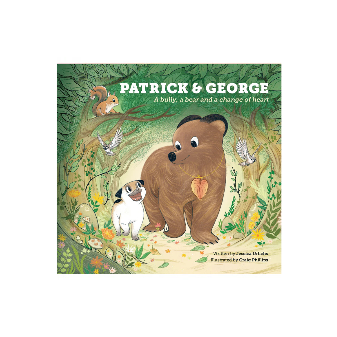 Patrick and George - A bully, a bear, and a change of heart!