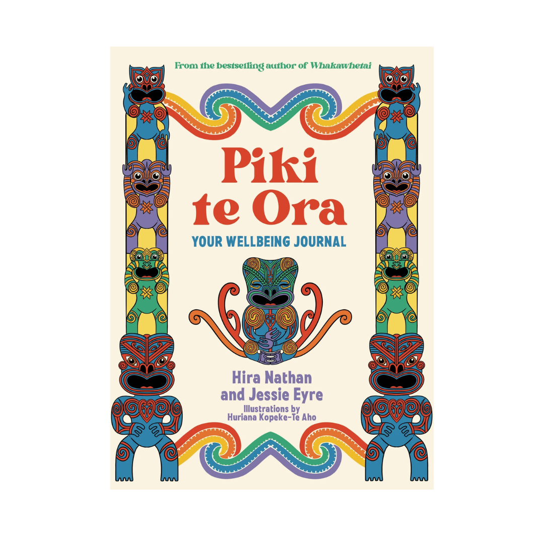 Piki te Ora: Your Wellbeing Journal