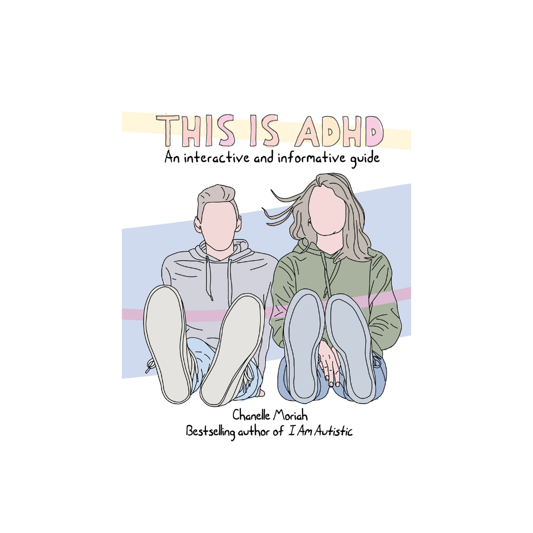 This is ADHD by Chanelle Moriah