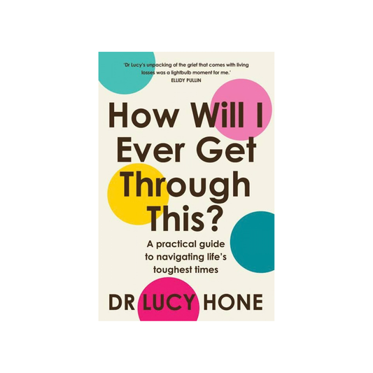 How Will I Ever Get Through This?